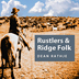 Rustlers & Ridge Folk