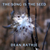 The Song is the Seed